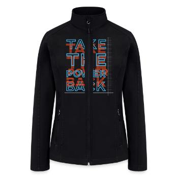 Take The Power Back - Women’s Soft Shell Jacket - black - Front