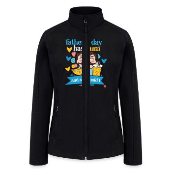 Father's Day Has Cum And So Would I - Women’s Soft Shell Jacket - black - Front