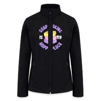 Soap Making Is My Happy Place Soapmaker Soapmaking - Women’s Soft Shell Jacket - black - Front