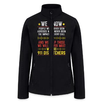 911 Dispatcher Operators Emergency Responders - Women’s Soft Shell Jacket - black - Front