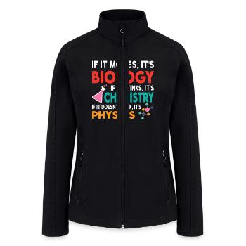 Biology or Chemistry. If it doesnt work it's Physi - Women’s Soft Shell Jacket - black - Front