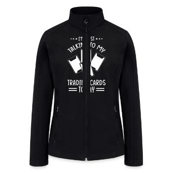 Trading Card Collector Quote - Women’s Soft Shell Jacket - black - Front