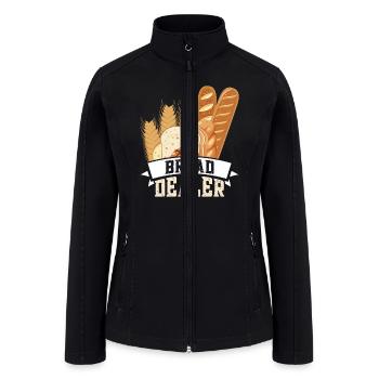 Bread Maker Bread Dealer Bakery Baking Bread - Women’s Soft Shell Jacket - black - Front