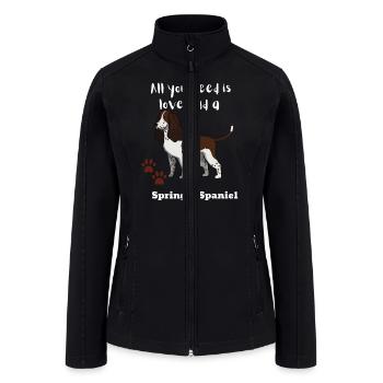 Dog Lover, springer spaniel lover, Pet Owner - Women’s Soft Shell Jacket - black - Front