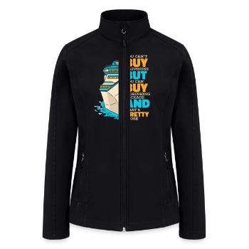 Can't Buy Happiness But Drinking Package Cruise - Women’s Soft Shell Jacket - black - Front