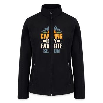 Camping Is My Favorite Season Camper Outdoor - Women’s Soft Shell Jacket - black - Front