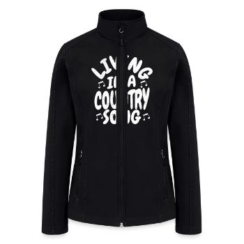 Living In A Country Song Country Music Western - Women’s Soft Shell Jacket - black - Front