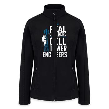 Real Climbers Are Cell Tower Engineers Cell Tower - Women’s Soft Shell Jacket - black - Front