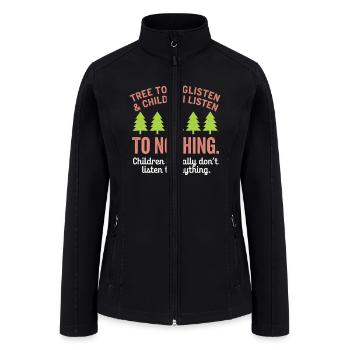 Tree Glisten and Children Listen to Nothing Teach - Women’s Soft Shell Jacket - black - Front