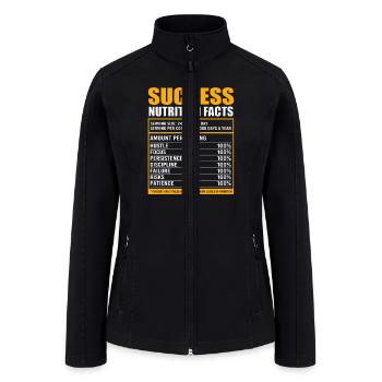 Life Motivational Quote Success Nutrition Facts - Women’s Soft Shell Jacket - black - Front