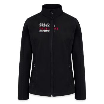 Anxious Stressed True Crime Obsessed Crime - Women’s Soft Shell Jacket - black - Front