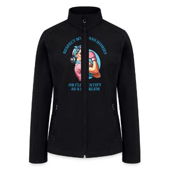 Respect My Trans Homies - Women’s Soft Shell Jacket - black - Front