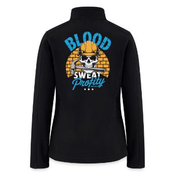 Blood Sweat Profanity Blue Collar Hard Work - Women’s Soft Shell Jacket - black - Back