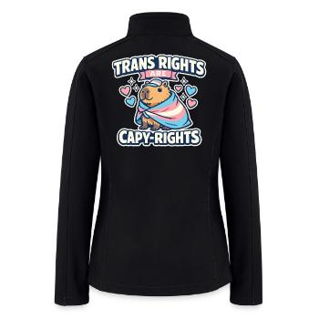 Trans Rights Are Capybara Rights Equality - Women’s Soft Shell Jacket - black - Back