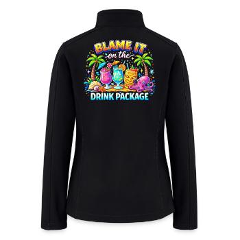 Blame It On The Drink Package - Women’s Soft Shell Jacket - black - Back