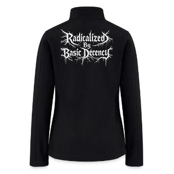 Radicalized by Basic Defense - Women’s Soft Shell Jacket - black - Back