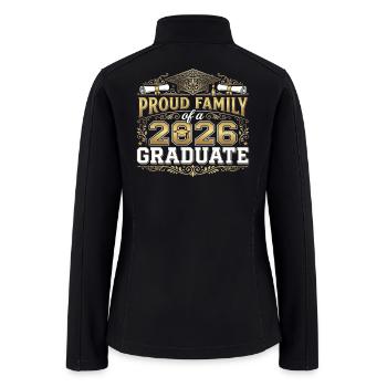 Proud Family of a 2026 Graduate - Women’s Soft Shell Jacket - black - Back