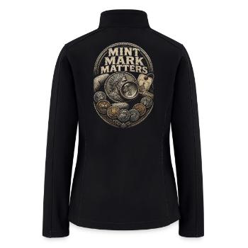 Coin collector Numismatist Mint Mark Matters - Women’s Soft Shell Jacket - black - Back