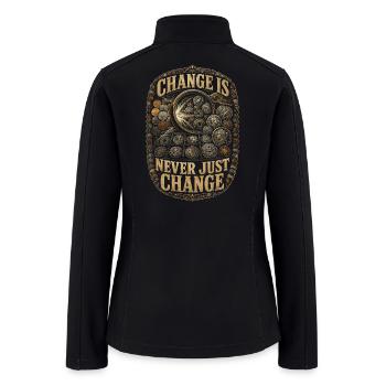 Coin collector Numismatist Never Just Change - Women’s Soft Shell Jacket - black - Back
