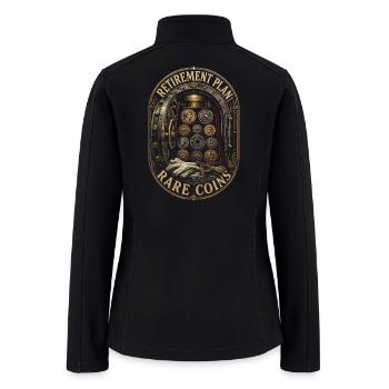 Coin collector Numismatist Retirement Plan - Women’s Soft Shell Jacket - black - Back