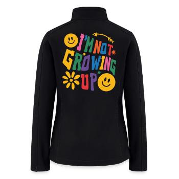 I'm Not Growing Up Kidcore Clowncore Aesthetic - Women’s Soft Shell Jacket - black - Back