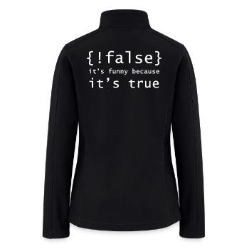 False Braces Tech Quote - Women’s Soft Shell Jacket - black - Back