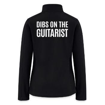 Dibs on the Guitarist - Women’s Soft Shell Jacket - black - Back