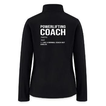 Deadlift Weightlifting Coach - Women’s Soft Shell Jacket - black - Back