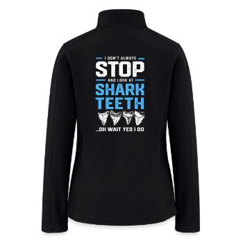 Shark Teeth Collector Sharks Fossil - Women’s Soft Shell Jacket - black - Back