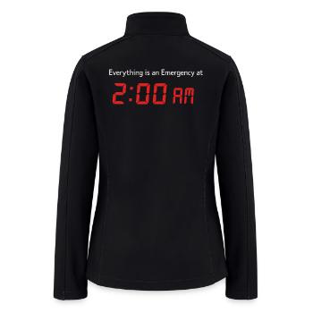 Everything Is Emergency 2AM - Women’s Soft Shell Jacket - black - Back