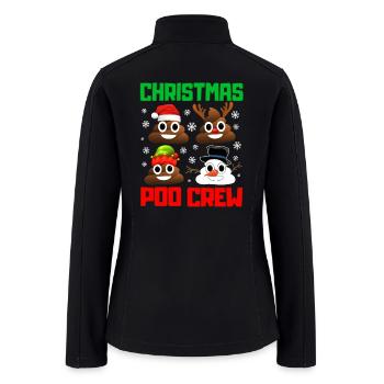 Christmas Poop Crew Funny Xmas Pajama - Women’s Soft Shell Jacket - black - Back