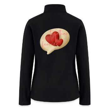 "Together Forever Love Bubble Design" - Women’s Soft Shell Jacket - black - Back
