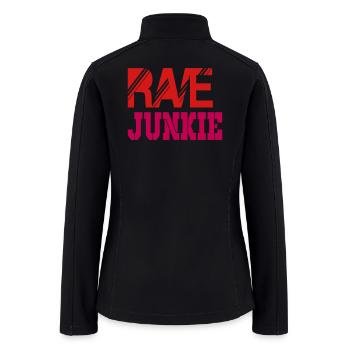 rave junkie - Women’s Soft Shell Jacket - black - Back