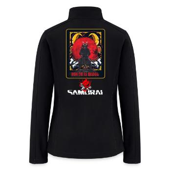 Honor Is Blood Samurai - Women’s Soft Shell Jacket - black - Back