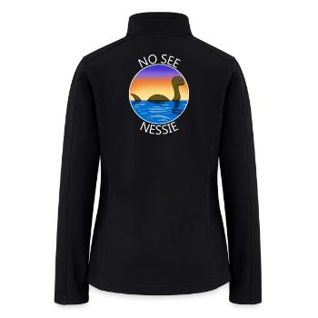NO SEE NESSIE LOCH NESS MONSTER FUNNY DESIGN - Women’s Soft Shell Jacket - black - Back
