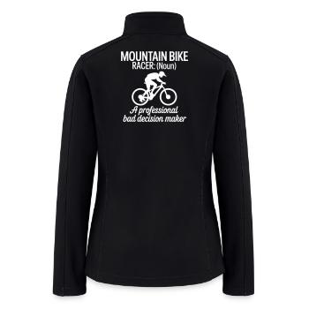 Mountain Bike Racer Noun Tee - Women’s Soft Shell Jacket - black - Back