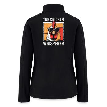 The Chicken Whisperer - Women’s Soft Shell Jacket - black - Back