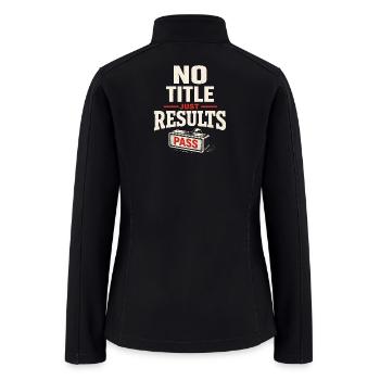 Blue Collar Welder Skilled Trades Pride Working - Women’s Soft Shell Jacket - black - Back