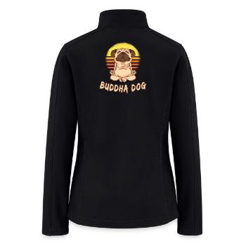 Buddha Dog / Gift Pet Buddhism - Women’s Soft Shell Jacket - black - Back