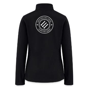Anti_Fascist_-_Sometimes_Antisocial_Always_Anti - Women’s Soft Shell Jacket - black - Back