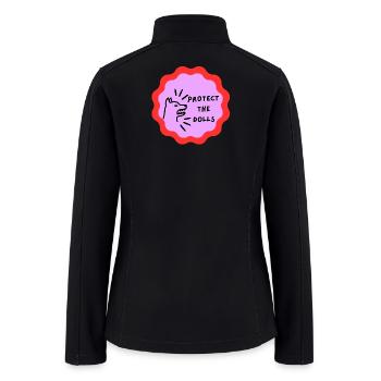 Protect The Dolls - Women’s Soft Shell Jacket - black - Back