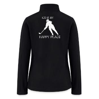 Ice is my happy place ice hockey skating - Women’s Soft Shell Jacket - black - Back
