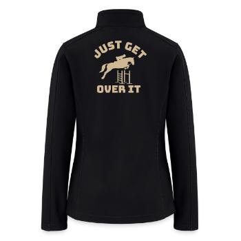 Just Get Over It Equine Jump - Women’s Soft Shell Jacket - black - Back
