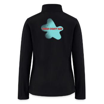 This Cost Me – Emotional Growth & Self Awareness - Women’s Soft Shell Jacket - black - Back