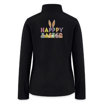 Colorful Happy Easter Lettering With Rabbit Ear - Women’s Soft Shell Jacket - black - Back