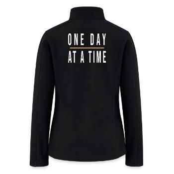 One_Day_at_a_Time_Minimal_Motivational_Typography - Women’s Soft Shell Jacket - black - Back