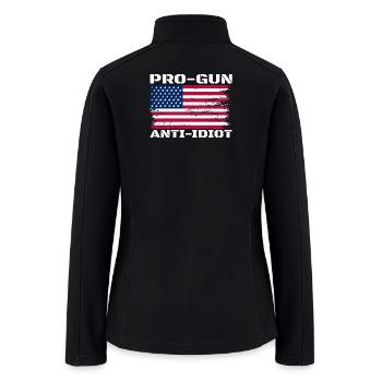 Pro-Gun Anti-Idiot - Women’s Soft Shell Jacket - black - Back