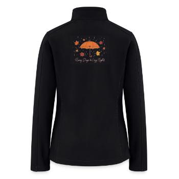 Rainy Days Cozy Nights Umbrella - Women’s Soft Shell Jacket - black - Back