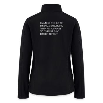Playful Quote with Bold Font - Women’s Soft Shell Jacket - black - Back