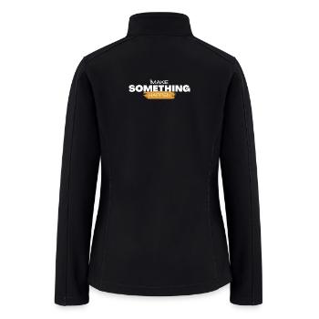 Make It Happen - Women’s Soft Shell Jacket - black - Back